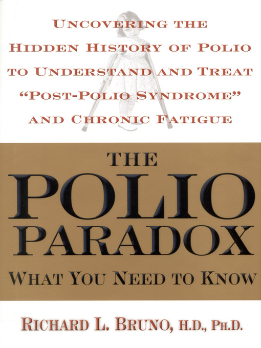Title details for The Polio Paradox by Richard L. Bruno - Available